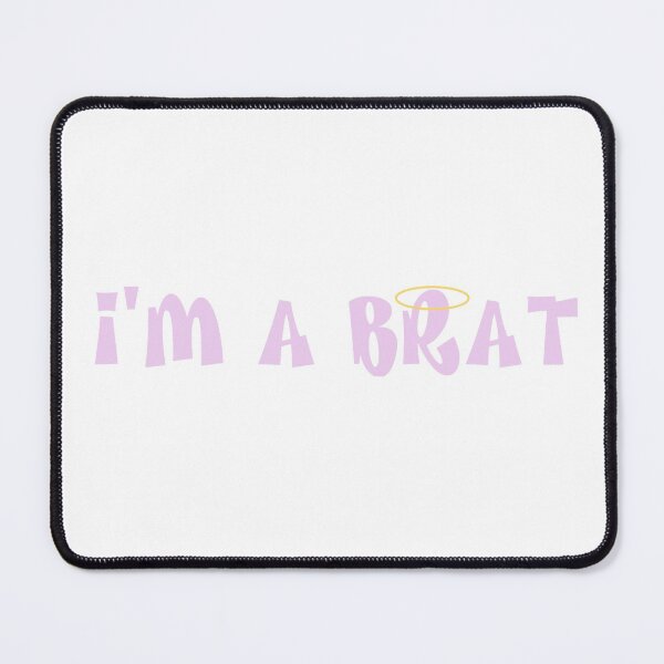Item preview, I'm a Brat designed and sold by artbySC.