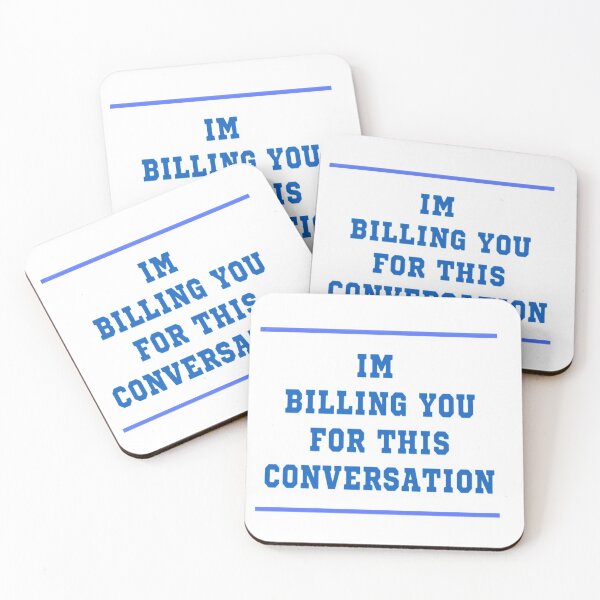 Item preview, I'm billing you for this conversation designed and sold by Leo Bennett.