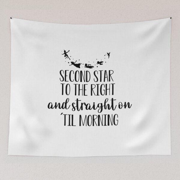 Item preview,  Peter Pan Second Star To The Right, and Straight On Till 'Morning designed and sold by GabbyKno.