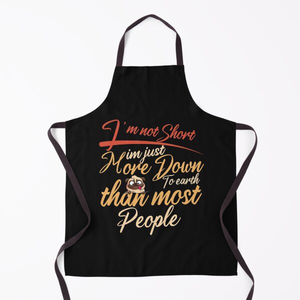 Item preview, I'm not Short im just more Down To earth than most People designed and sold by HananDesign13.