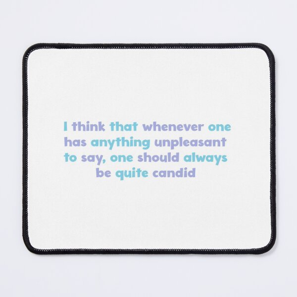 Item preview, The Importance of Being Earnest Quote: Whenever one has anything unpleasant to say designed and sold by rissidesigns.