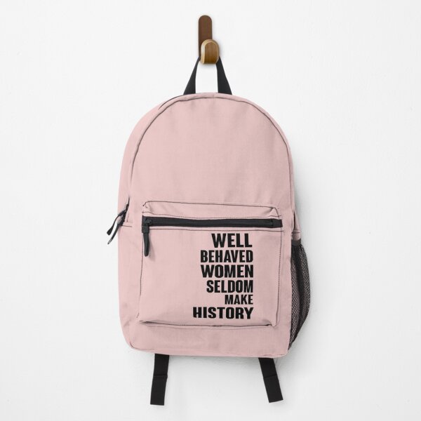 Item preview, Well Behaved Women Seldom Make History designed and sold by Heddar Badreddine.
