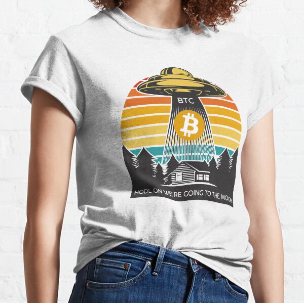 Bitcoin to the moon - Bitcoin Crypto BTC Classic T-Shirt