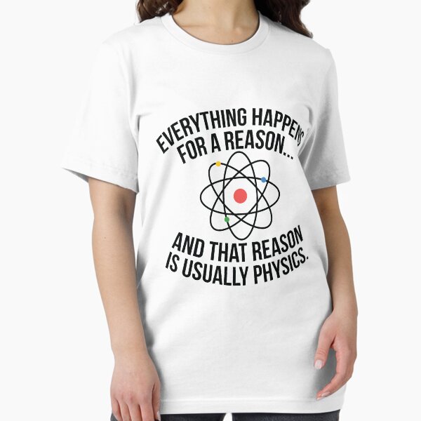 Item preview, Always Physics designed and sold by OffensiveFun.