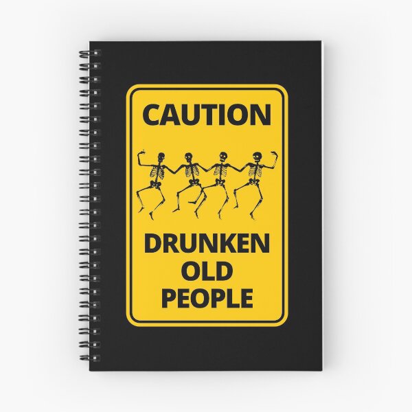Item preview, Funny party street sign CAUTION Drunken old people designed and sold by thehappylamb.