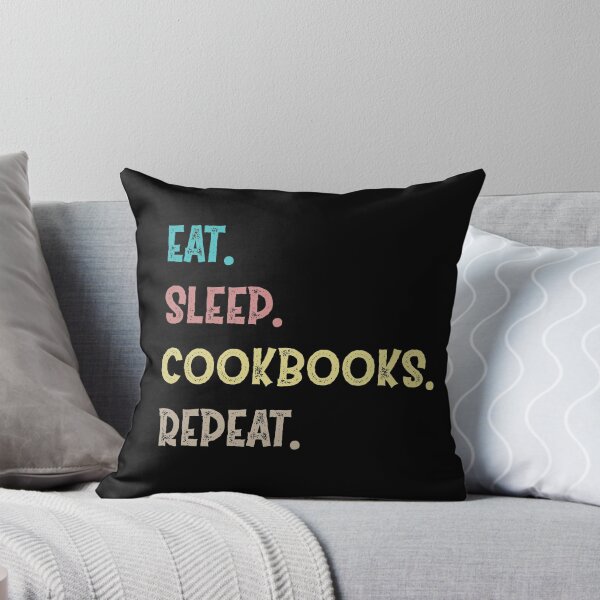 Item preview, Eat. Sleep. Cookbooks. Repeat. designed and sold by Life Shop.