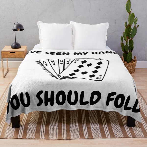 Item preview, I've Seen My Hand You Should Fold Royal Flush designed and sold by LuckyKermit.