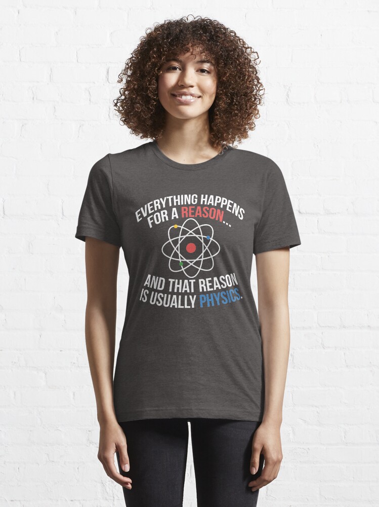 Alternate view of Always Physics Essential T-Shirt