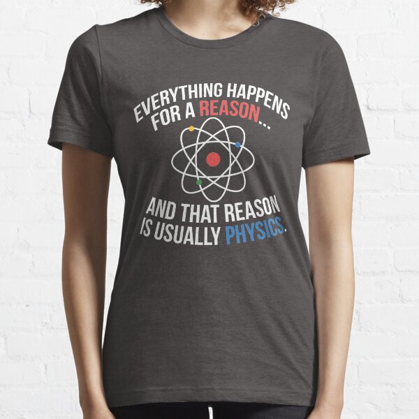 Item preview, Always Physics designed and sold by OffensiveFun.