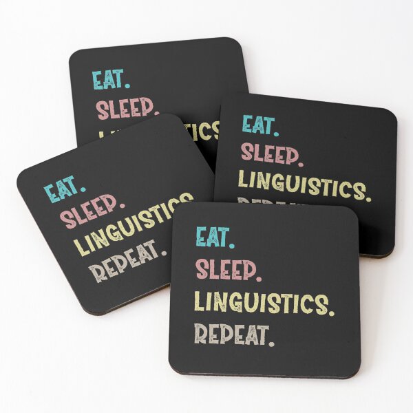 Item preview, Eat. Sleep. Linguistics. Repeat. designed and sold by Life Shop.