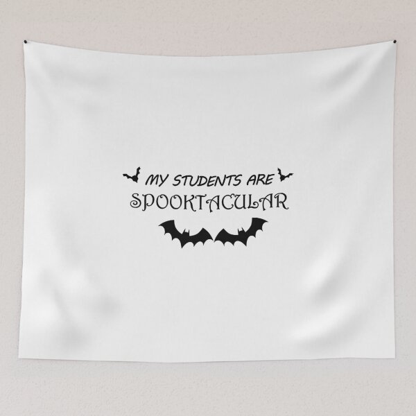 Item preview, cute halloween boo fall My Students Are Spooktacular teacher funny sarcastic offended saying  Meme Gift for Best Friend boyfriend girlfriend designed and sold by joygift369.