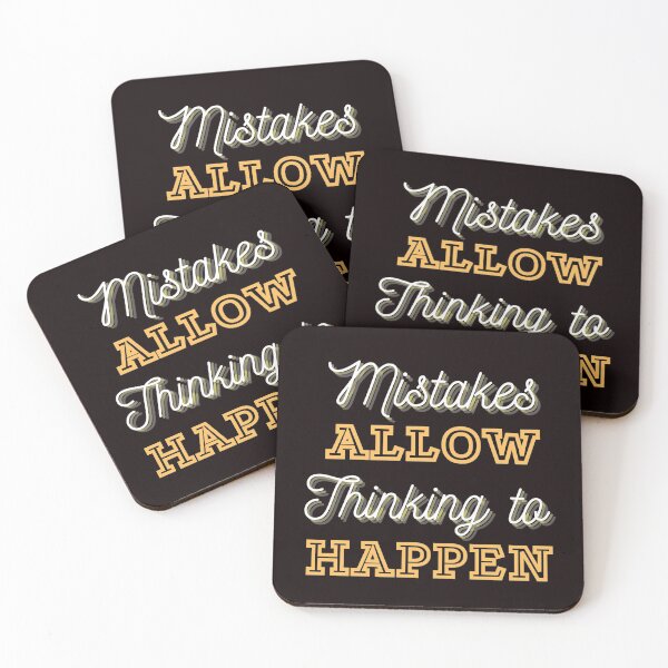 Item preview, MISTAKES ALLOW THINKING TO HAPPEN designed and sold by jmed70.