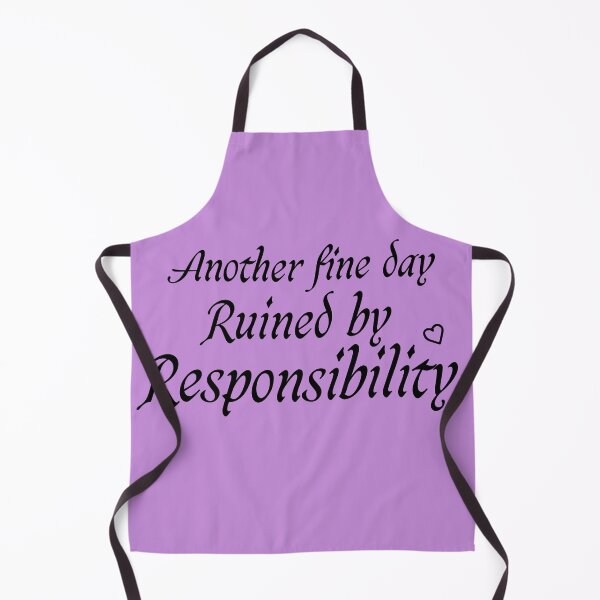Item preview, Another Fine Day Ruined By Responsibility for women funny ideas designed and sold by Houssemanthony.