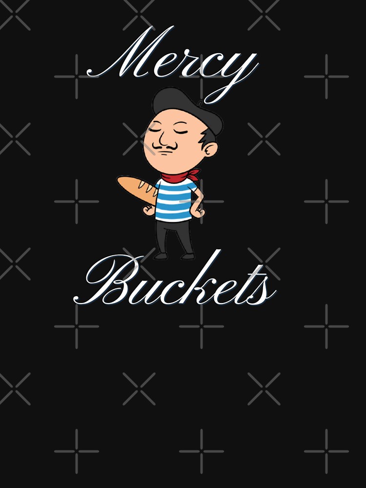 "Mercy Buckets (Merci Beaucoup) White" Tshirt for Sale by SillyFun