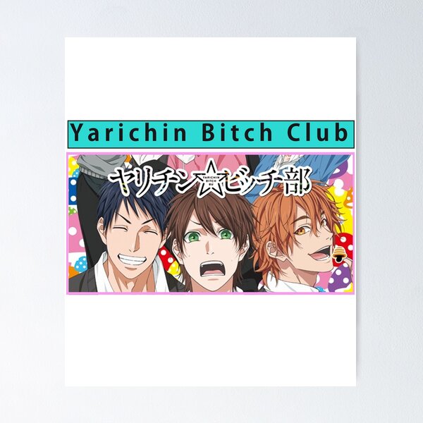 Poster Adesivo Anime Yarichin Bitch Club