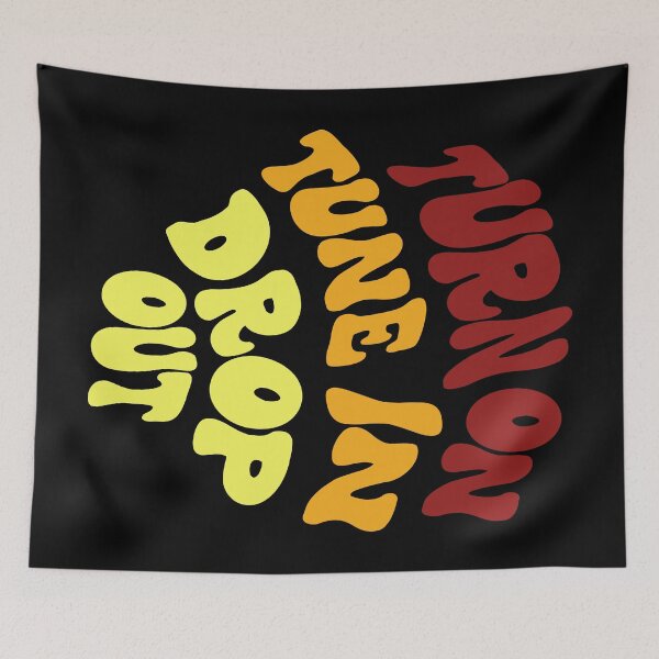 Item preview, Timothy Leary Turn On Tune In Drop Out designed and sold by theoralcollage.