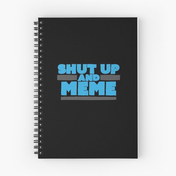 Item preview, Shut Up and Meme Internet Humor Typography designed and sold by Creatively Torn.