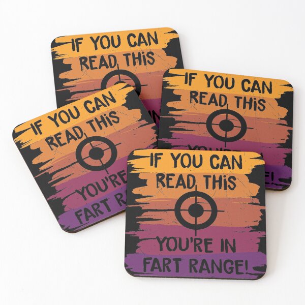 Item preview, If You Can Read This You’re in Fart Range Funny Design  designed and sold by boopsblunt.