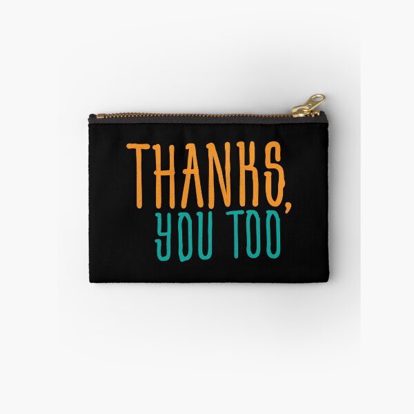 Item preview, Awkward Humor Quote Thanks You Too designed and sold by Creatively Torn.