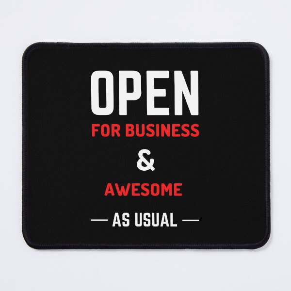Item preview, Open for Business and Awesome as Usual designed and sold by Einstein12345.