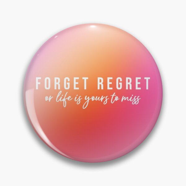 Item preview, Rent - Forget Regret designed and sold by sheusedtobemine.