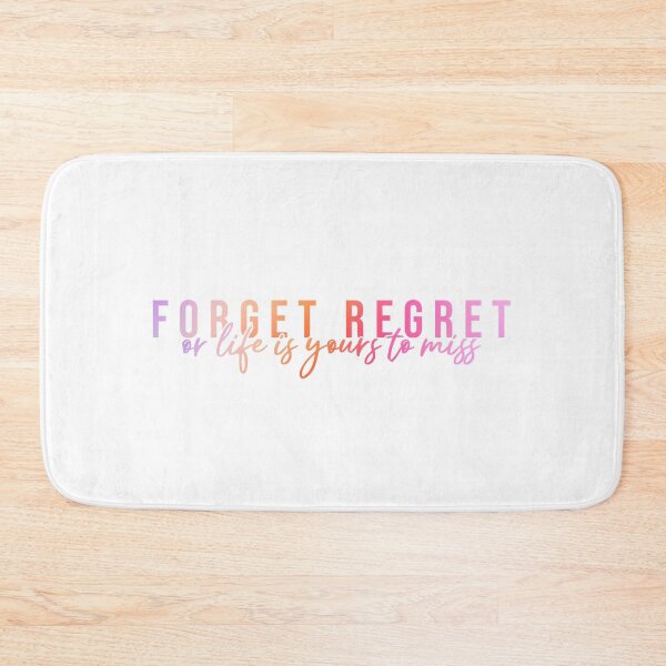 Item preview, Rent - Forget Regret designed and sold by sheusedtobemine.