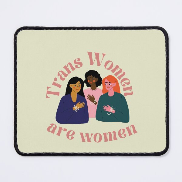 Item preview, Trans Women Are Women designed and sold by AbsurdC0smos.