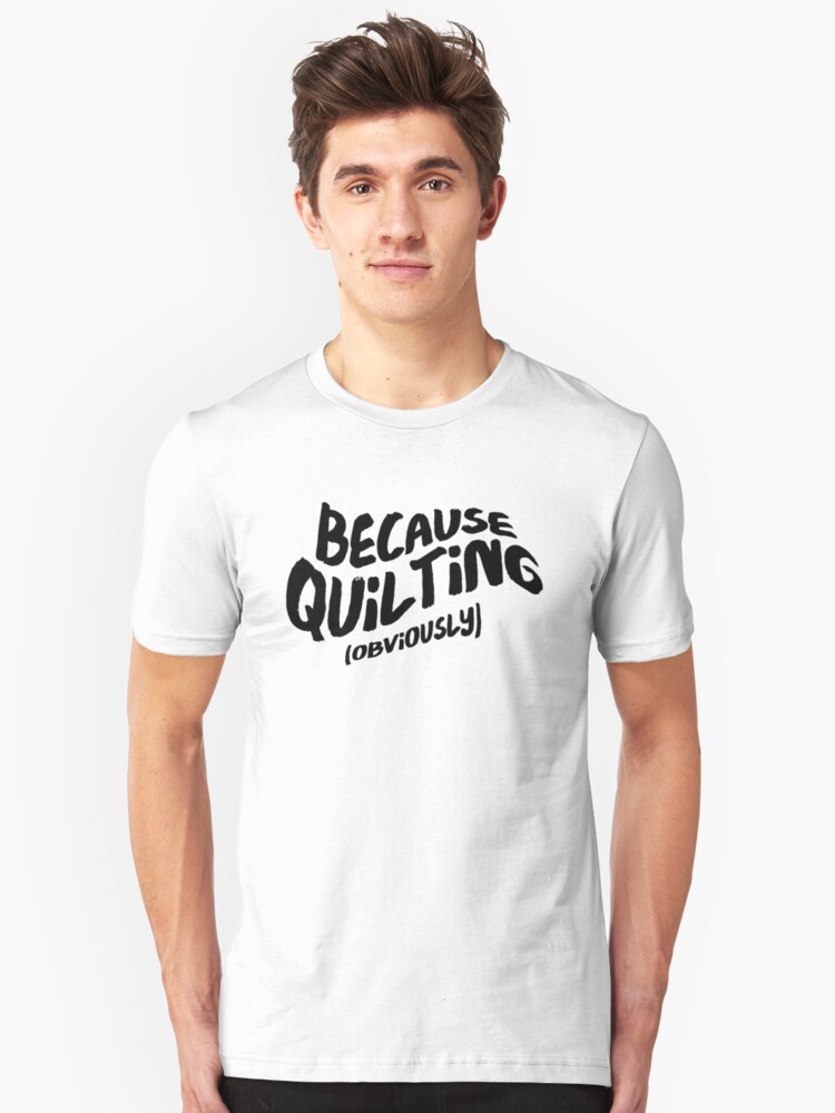 quilting t shirts funny