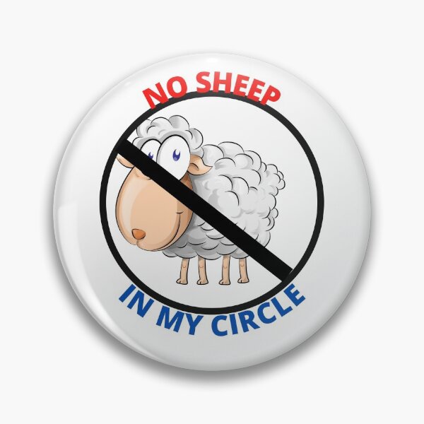 Item preview, No Sheep in My Circle Funny  designed and sold by Shane Sites.