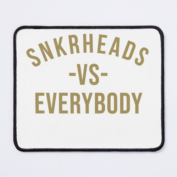 Item preview, Sneakerhead Vs Everybody designed and sold by cornermarket.