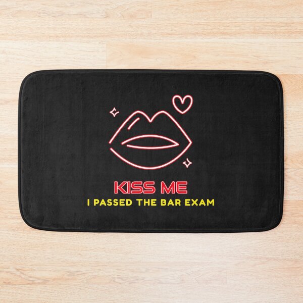 Item preview, KISS ME! I PASSED THE BAR EXAM designed and sold by BestCoolStuff.