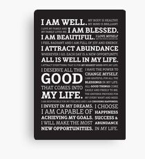 Positive Affirmations (White on Black) Canvas Print