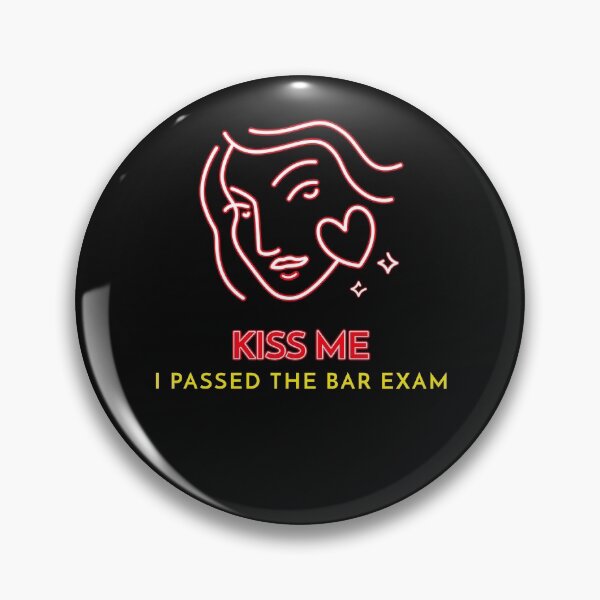 Item preview, Kiss Me I Passed The Bar Exam Get Your Reward For Passing The Test designed and sold by BestCoolStuff.