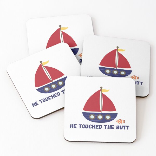 Item preview, He Touched The Butt designed and sold by SimpleLee.