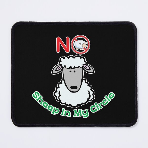 Item preview, No Sheep In My Circle designed and sold by omegaplus.