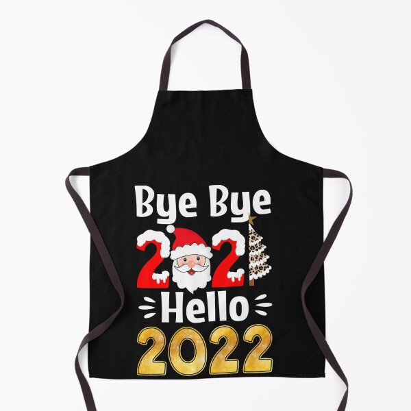 Item preview, Bye Bye 2021 Hello 2022 New Year designed and sold by ZoraidaLandrua.