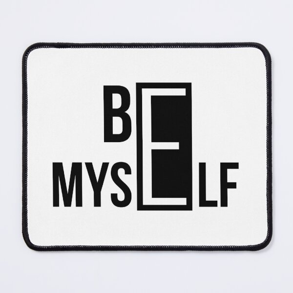 Item preview, Be myself quotes designed and sold by s-arta.