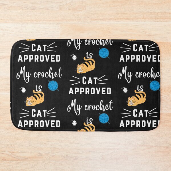 Item preview, My Crochet is CAT Approved fun gift for crochet artist designed and sold by rhodabear.