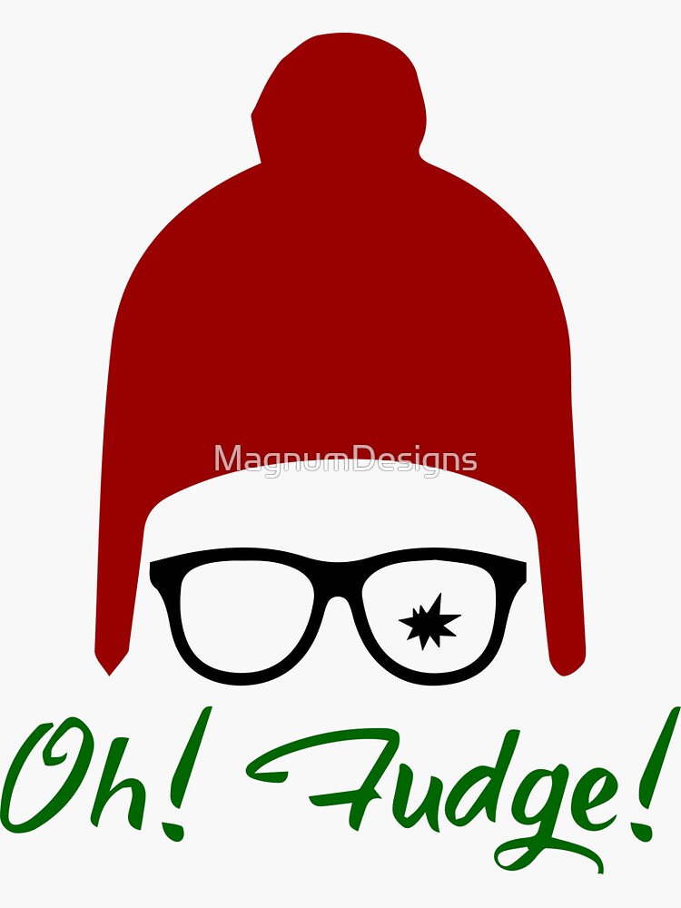 "Christmas Story Design Oh Fudge Funny Swear Rude Quote" Sticker for