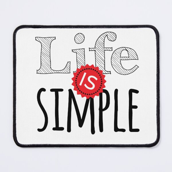 Item preview, life is simple quotes designed and sold by s-arta.
