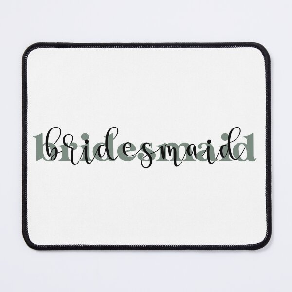 Item preview, Bridesmaid designed and sold by kayleetubbs.