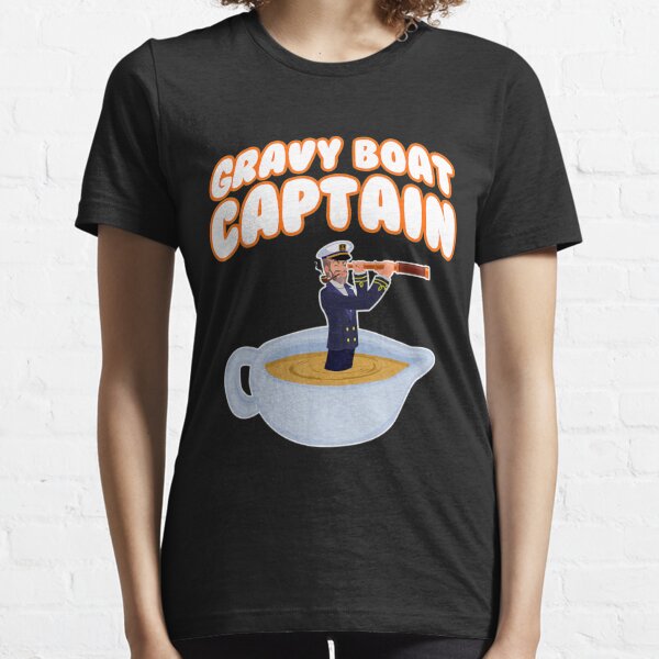 Funny Thanksgiving Gravy Boat Captain Essential T-Shirt