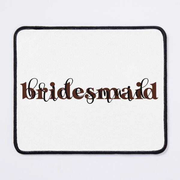 Item preview, Bridesmaid designed and sold by kayleetubbs.