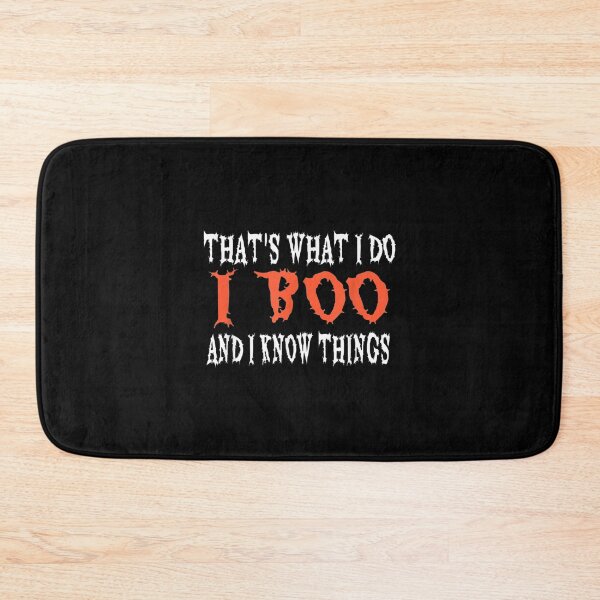 Item preview,  Thats What Do Boo Know Things Halloween designed and sold by bonytmrz.