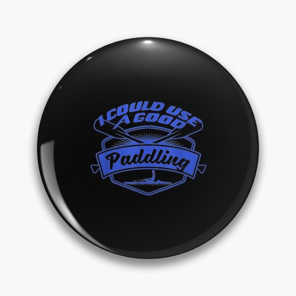Item preview,  Could Use Good Paddling designed and sold by bonytmrz.