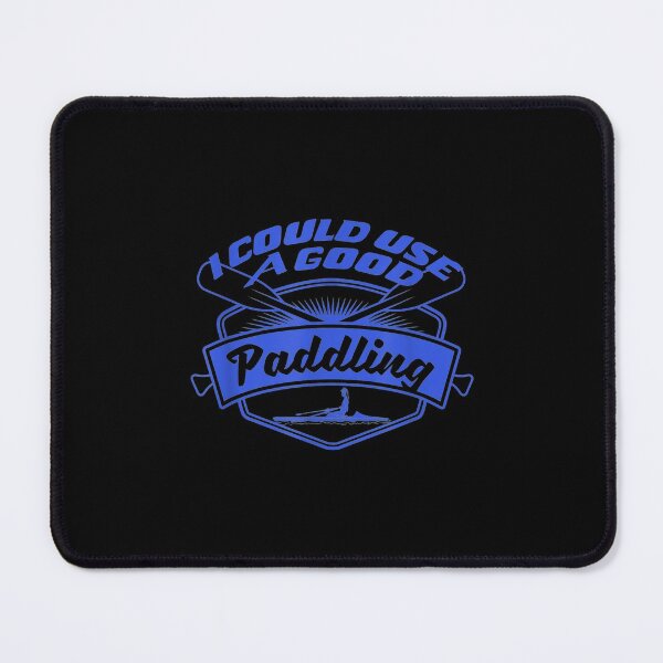 Item preview,  Could Use Good Paddling designed and sold by bonytmrz.