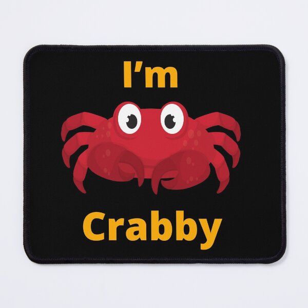 Item preview, I’m Crabby designed and sold by Trendi61.