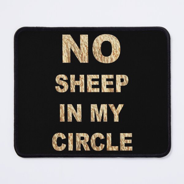 Item preview, no sheep in my circle designed and sold by creative555.