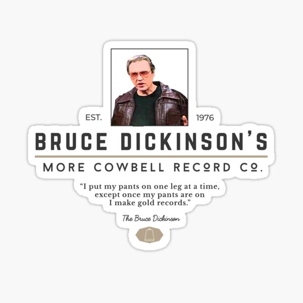 "Bruce Dickinson's More Cowbell Record Co. logo" Sticker for Sale by