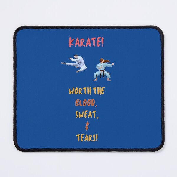 Item preview, Karate, Worth The Blood, Sweat & Tears! designed and sold by Krispsm.